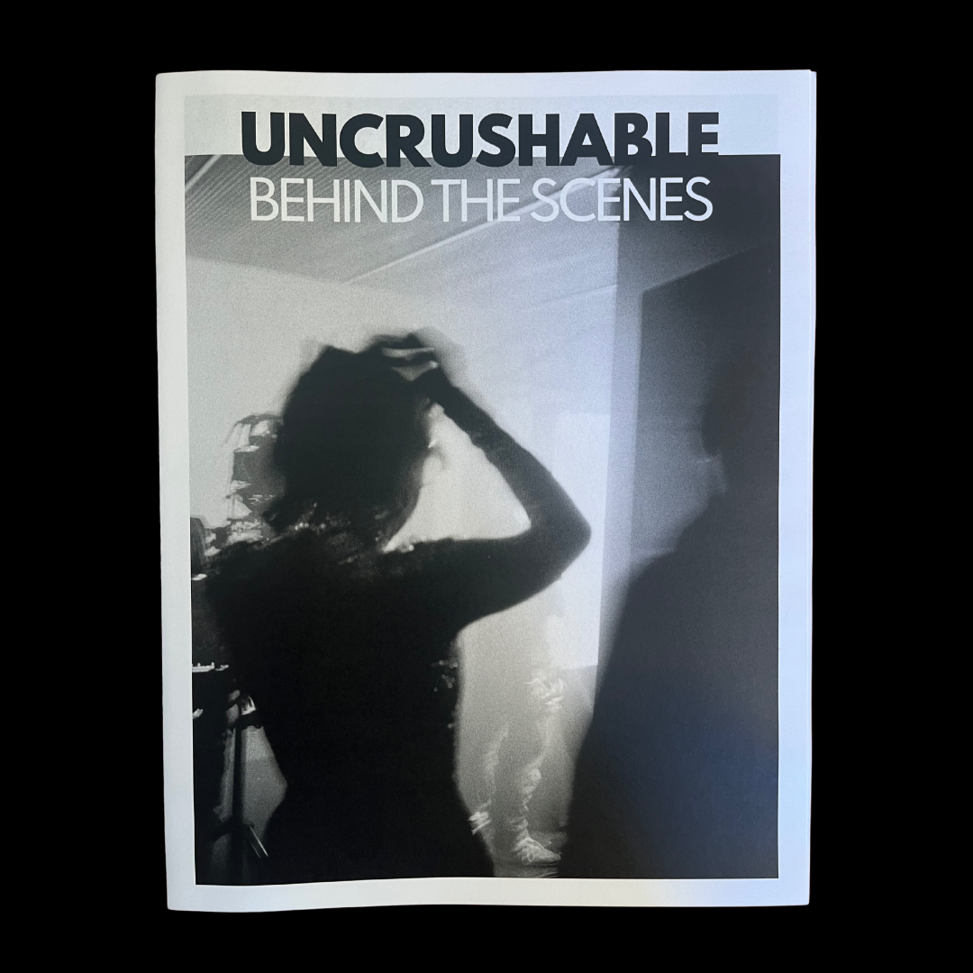 Zine Uncrushable - Behind the scenes